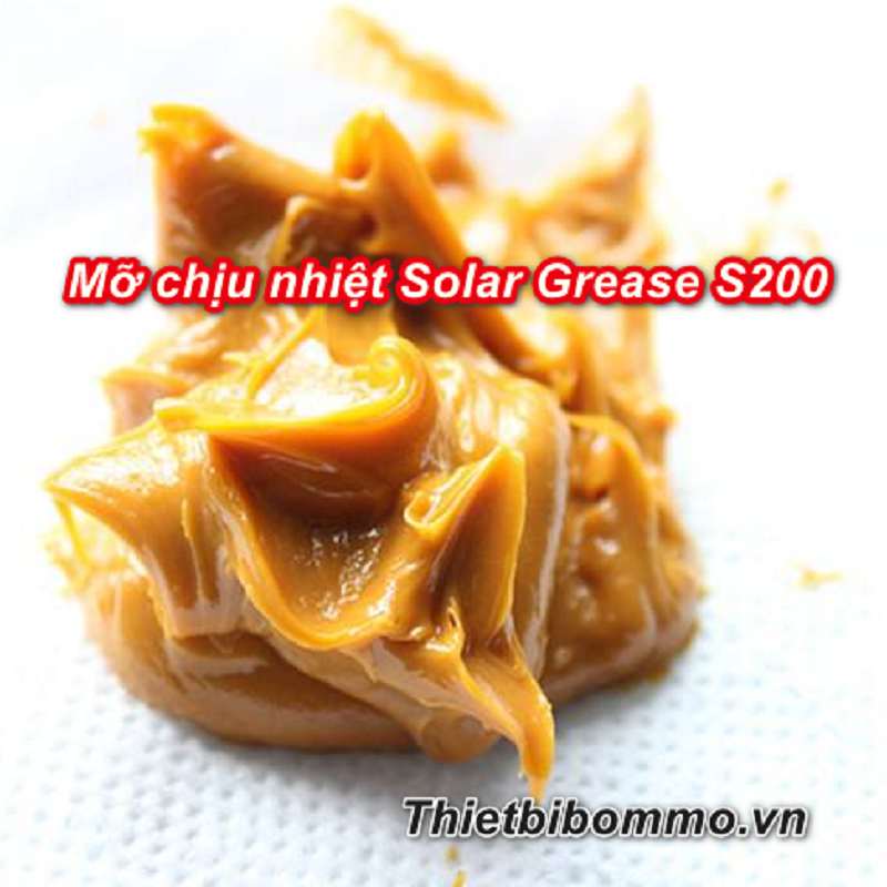 8 Tính năng nổi bật của Mỡ chịu nhiệt Solar Grease S200