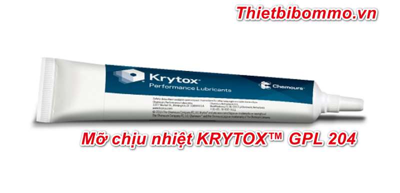 4 Ưu điểm nổi bật của Mỡ chịu nhiệt KRYTOX™ GPL 204