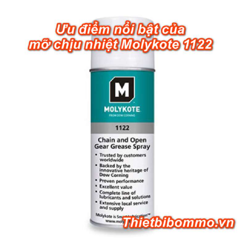 Ưu điểm nổi bật của Mỡ Chịu Nhiệt Molykote1122