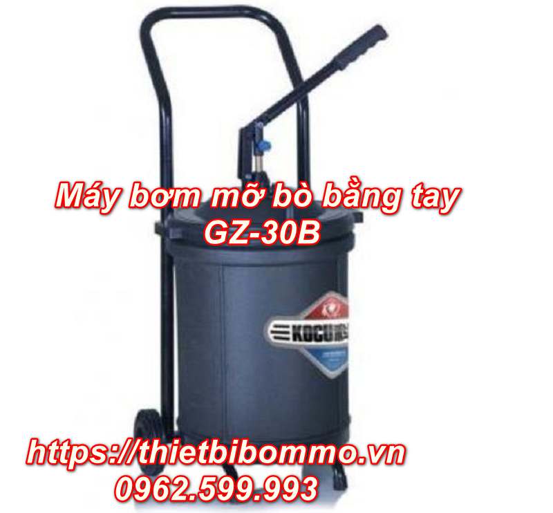 Nhà cung cấp máy bơm mỡ bò bằng tay GZ-30B chính hãng, uy tín nhất