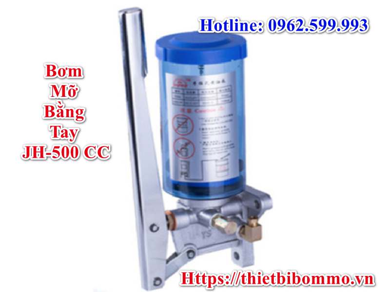 Bơm mỡ bằng tay JH-500cc dành cho hệ thống bôi trơn bơ