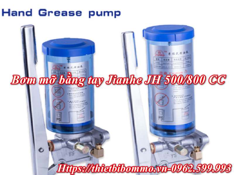 Bơm mỡ bằng tay Jianhe JH 500/800CC dành cho động cơ thấp