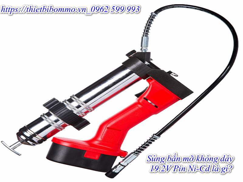 Mua Súng bắn mỡ không dây 19.2V Pin Ni-Cd giá rẻ ở đâu uy tín nhất