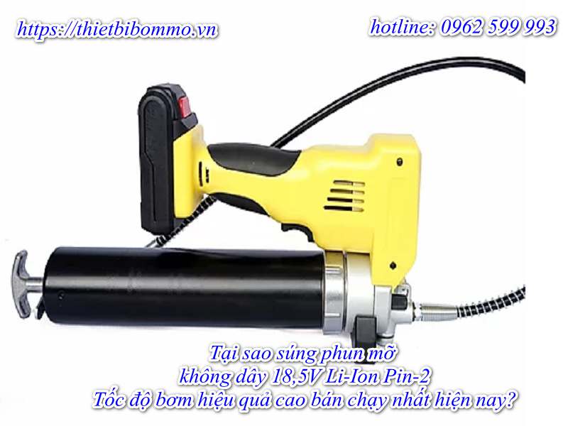 Mua Súng phun mỡ không dây 18,5V Li ion Pin 2giá rẻ ở đâu uy tín nhất